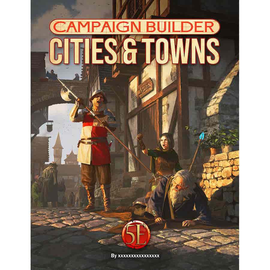 Campaign Builder: Cities and Towns | Odin's Place