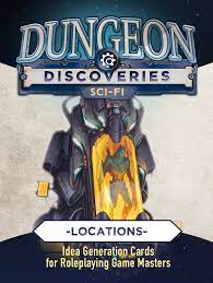 CL Dungeon Discoveries: Scifi Locations | Odin's Place