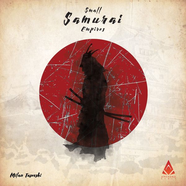 Small Samurai Empires | Odin's Place