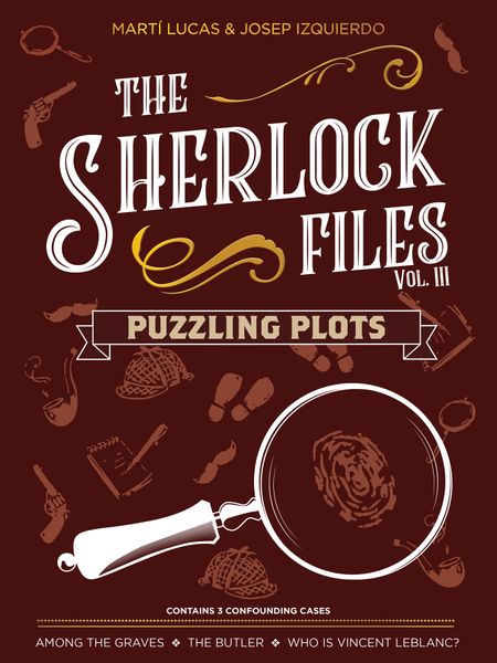 The Sherlock Files: Vol III – Puzzling Plots | Odin's Place