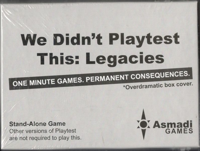 We Didn't Playtest This: Legacies | Odin's Place
