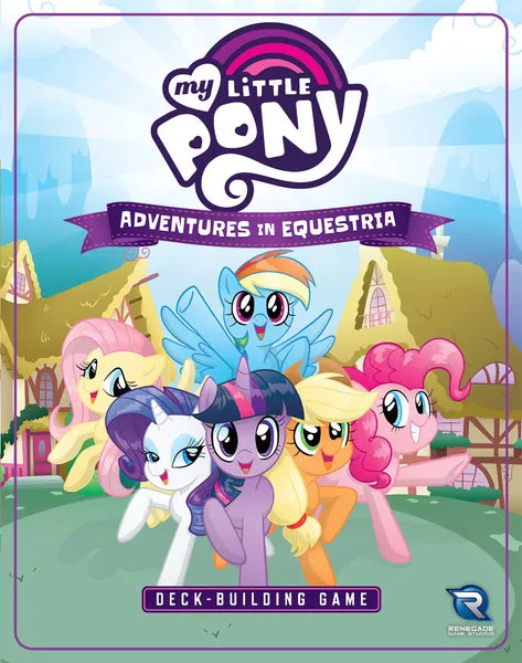 My Little Pony: Adventures in Equestria Deck-Building Game | Odin's Place