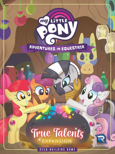 My Little Pony Adventures in Equestria DBG: True Talents Expansion | Odin's Place