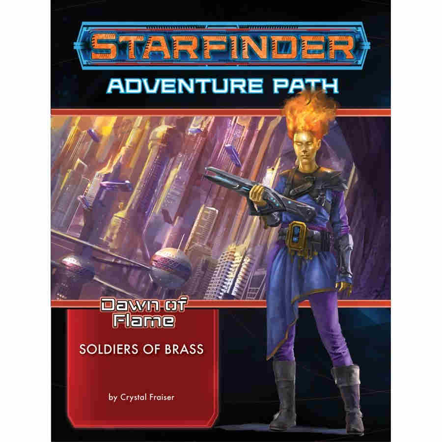 Starfinder: Adventure Path - Dawn of Flame - Soldiers of Brass | Odin's Place