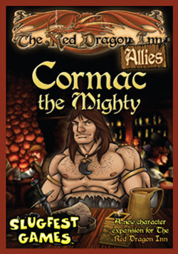 Red Dragon Inn: Allies Cormac the Mighty | Odin's Place