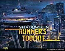 Shadowrun RPG: Runner's Toolkit 4th Edition | Odin's Place