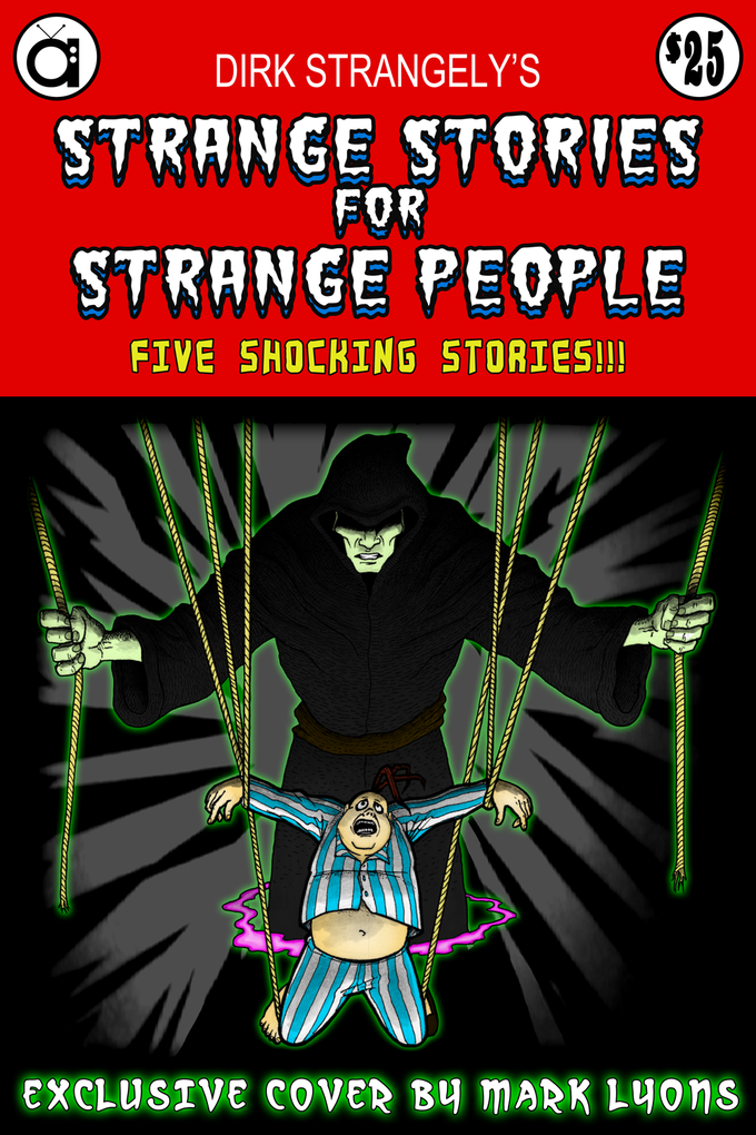 Strange Stories for Strange People | Odin's Place