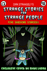 Strange Stories for Strange People | Odin's Place