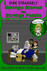 Strange Stories for Strange People | Odin's Place