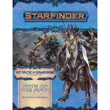 Starfinder RPG: Adventure Path: Attack of the Swarm! Part 1 - Fate of the Fifth | Odin's Place