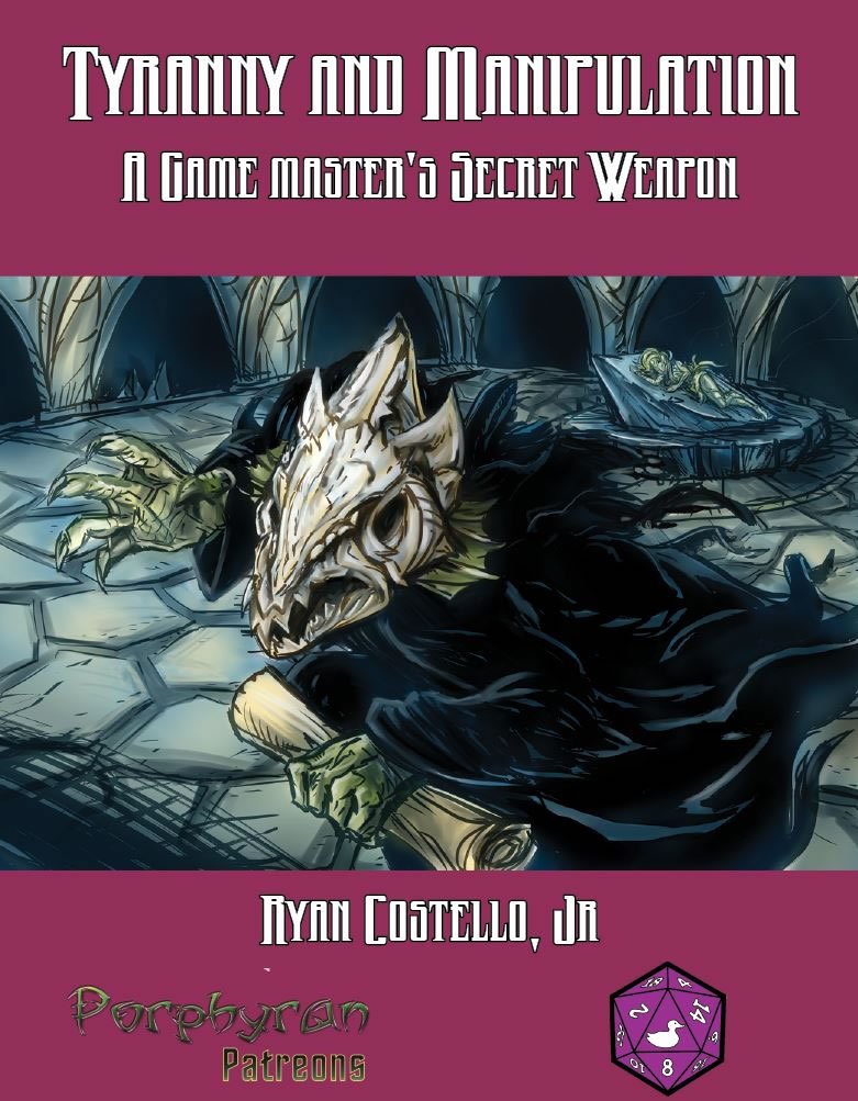 Tyranny and Manipulation: A Game Master's Secret Weapon | Odin's Place