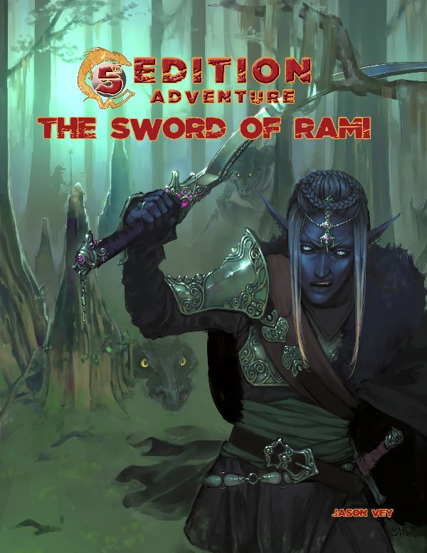 5th Edition Adventures: Sword of Rami | Odin's Place