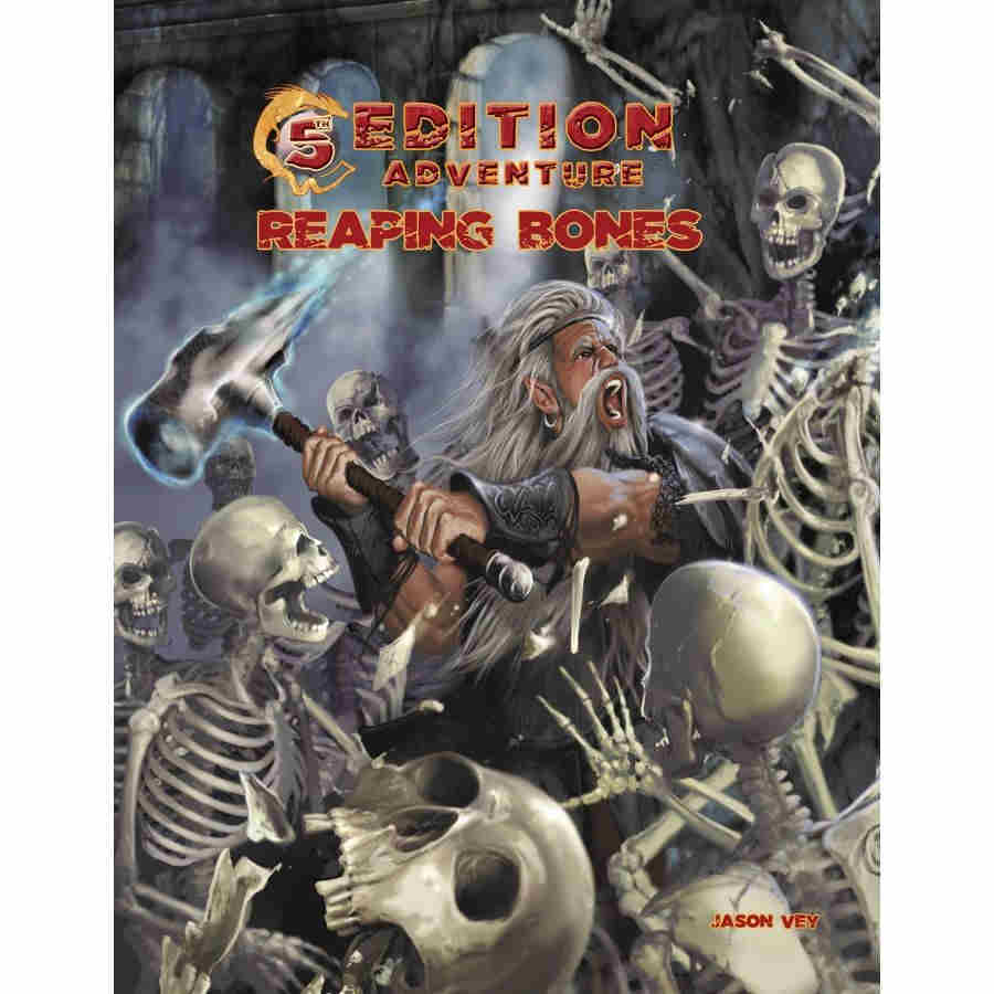 5th Edition Adventures: Reaping Bones | Odin's Place