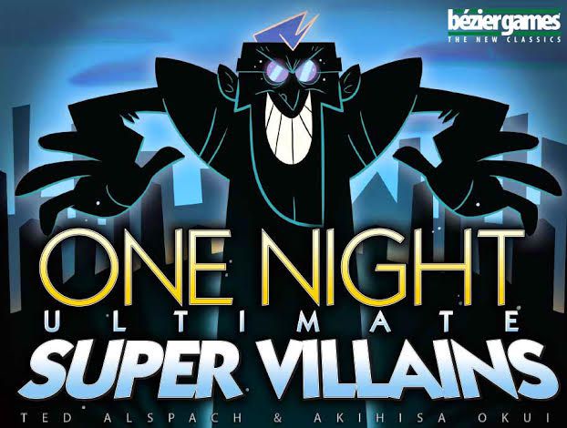 One Night Ultimate Super Villains | Odin's Place