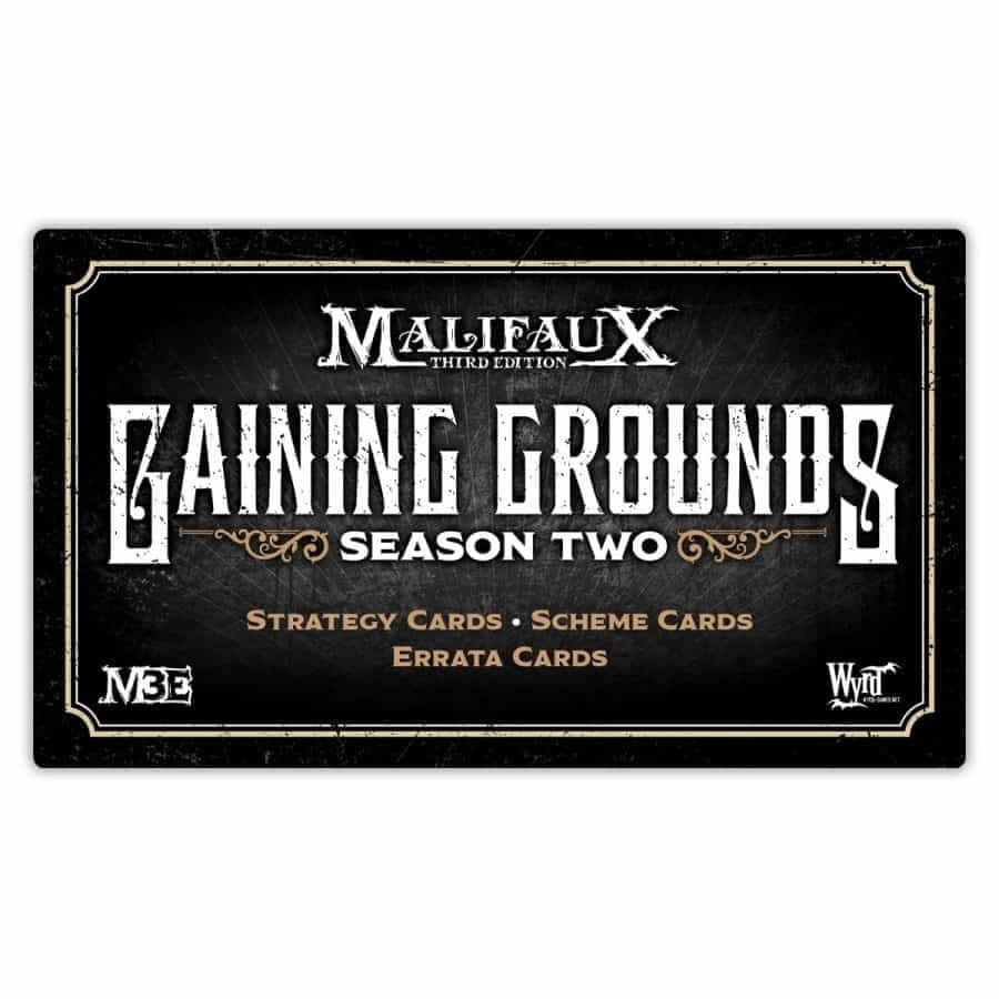 Malifaux 3E: Gaining Grounds S2 | Odin's Place